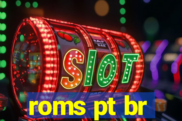 roms pt br